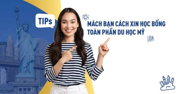 Săn học bổng Toàn Phần Mỹ – Từ SAT đến phỏng vấn